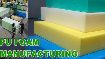 How Foam is Made In a Factory? PU Foam, HR foam & Memory Foam कैसे बनता है?2023
