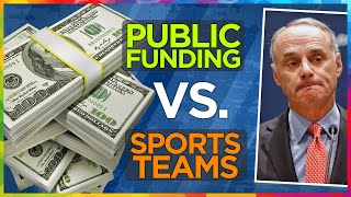 Sports CRISIS: Public Funding vs. Team Demands explained