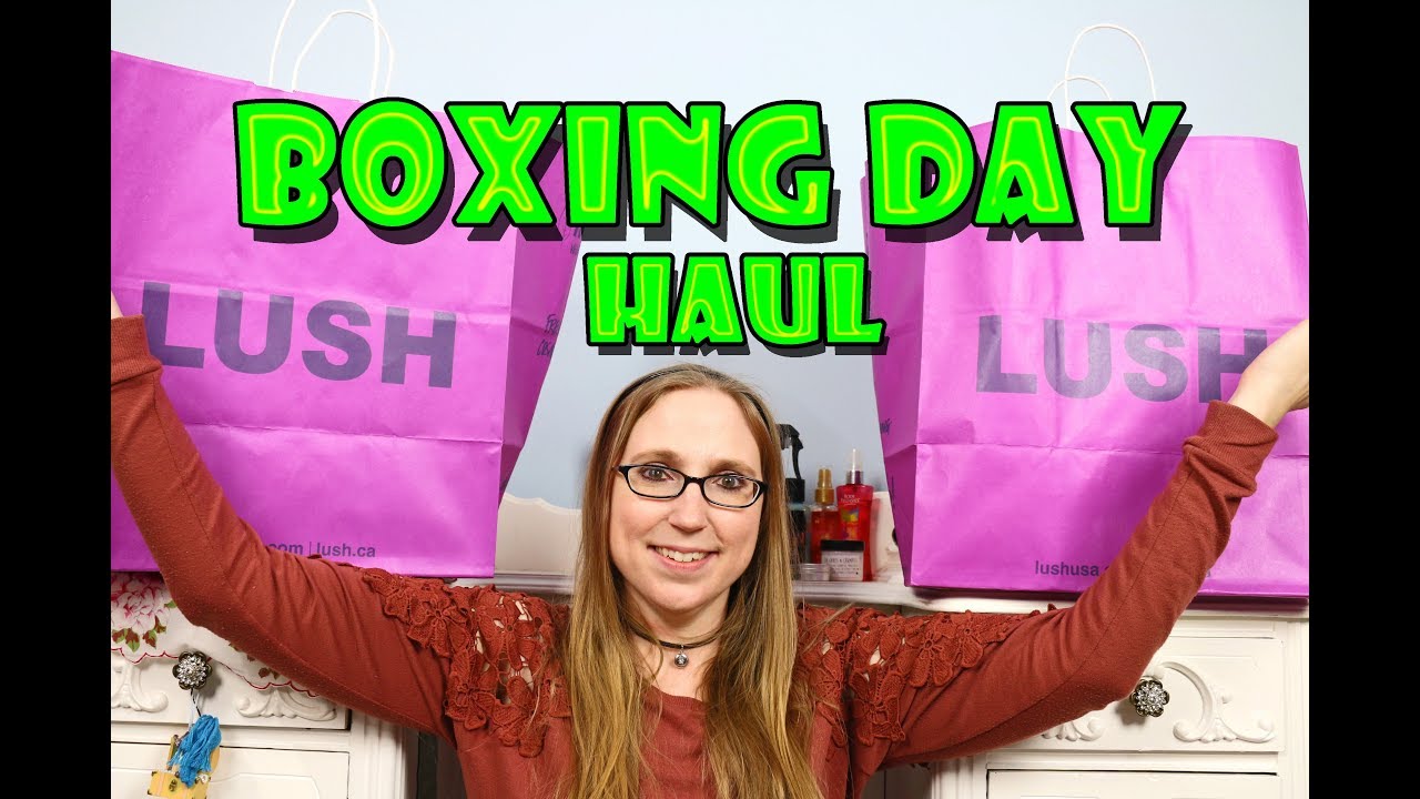 LUSH BOXING DAY 2017 HAUL 🎁 Giveaway Sneak Peek YouTube