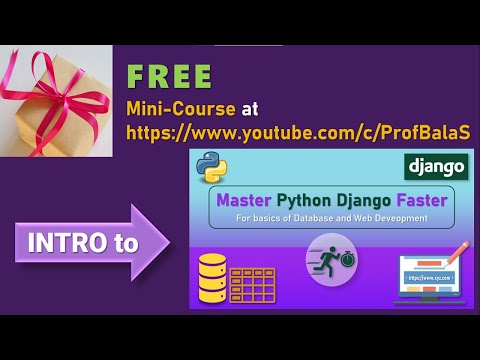 Introduction and Preview of Course on Python Django