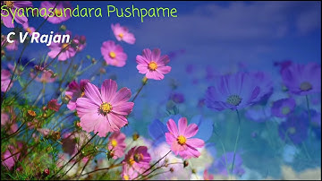 Syamasundara Pushpame(Film-Yudhakandam)