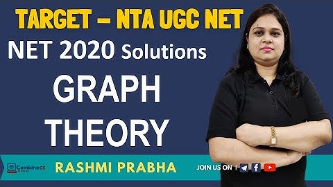 Nov 2020 Solutions on Graph Theory | Discrete Mathematics | Computer Science | UGC NET
