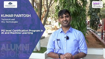 Alumni Stories | Kumar Paritosh | Advanced Programme in AI and Machine Learning