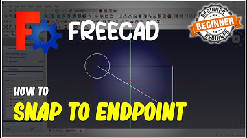 FreeCAD How To Snap To Endpoint