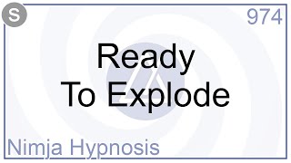 Ready To Explode - Hypnosis