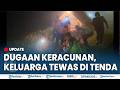 🔴SATU KELUARGA TEWAS DENGAN MULUT BERBUSA Saat Glamping di Temanggung, Dugaan Keracunan Asap