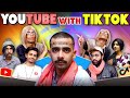 Youtube with tiktok  gaurav arora