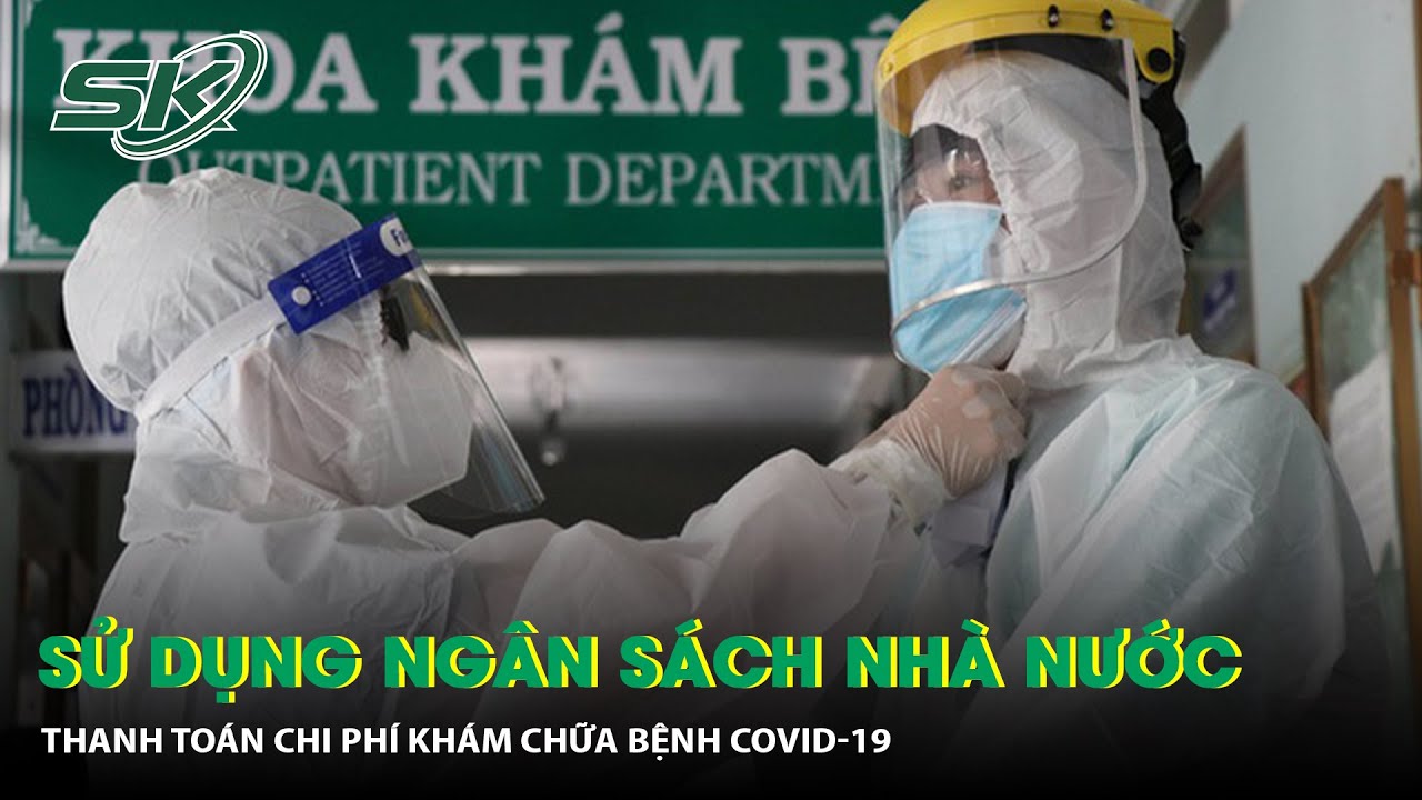 Đề xuất sử dụng ngân sách nhà nước thanh toán toàn bộ... - youtube