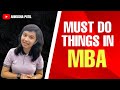 Must do things in MBA | IIM Rohtak | Ankusha Patil