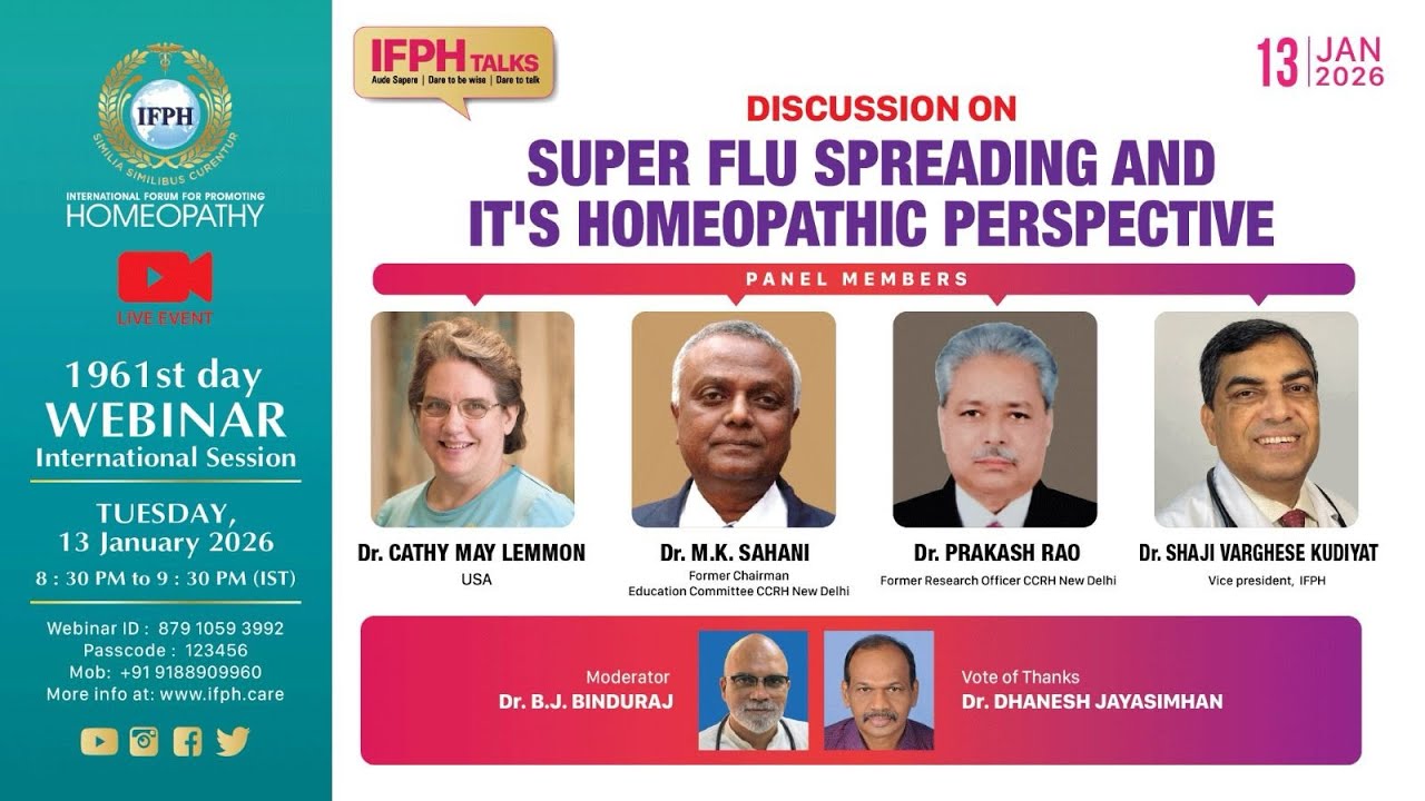DISCUSSION ON SUPER FLU SPREADING AND IT'S HOMEOPATHIC PERSPECTIVE  [IFPH] – 1961