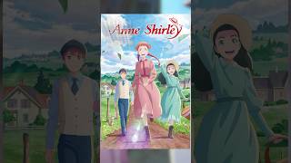 Anne Shirley In A Minute #anime #lunarequinox #animereview