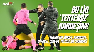 Bu Lig Tertemiz Kardeşim 