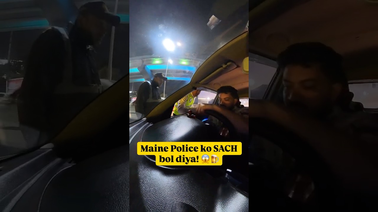 Police ne pucha "Drink karte ho?" Maine bola HAAN! 😱🚓 