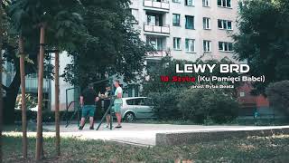 Lewy BRD - SZYBA  // Prod. Ryba Beatz