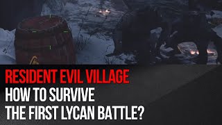 Download Lagu Resident Evil Village - How to survive the first lycan battle? MP3