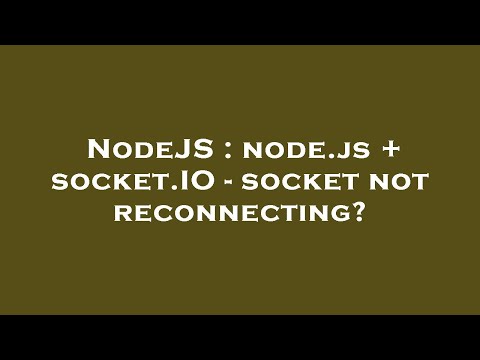 NodeJS : node.js + socket.IO - socket not reconnecting?