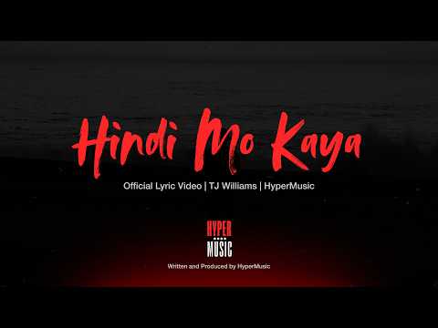Hindi Mo Kaya | Official Lyric Video