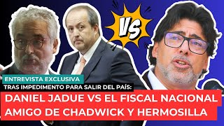 Jadue versus el Fiscal Nacional amigo de Chadwick y Hermosilla