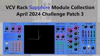 VCV Rack - Sapphire Fix Patch 3