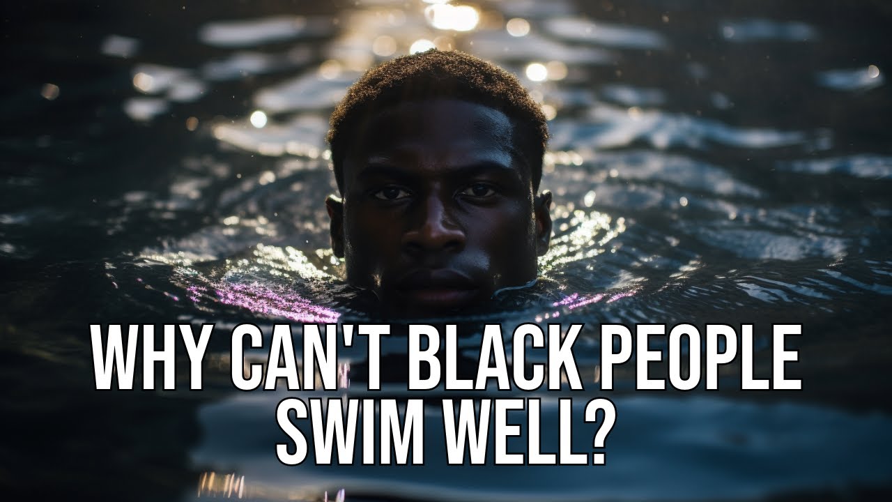 Why can't Black people swim?