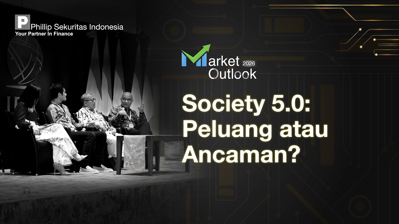 Market Outlook 2026: Talkshow - Revolusi Industri 5.0 Dimulai. Seberapa Siap Indonesia?