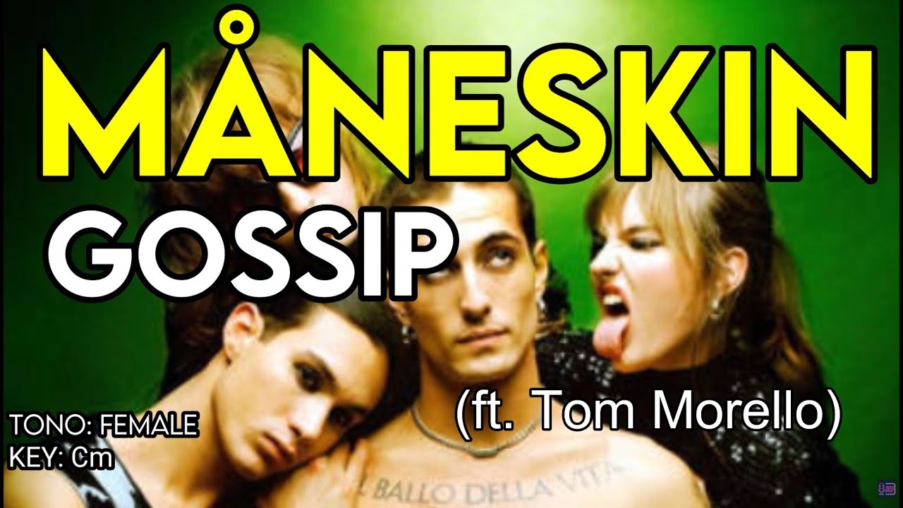 Måneskin ft. Tom Morello GOSSIP Karaoke Instrumental Female YouTube