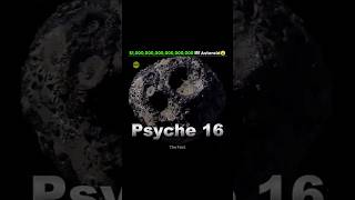 💰 “This Asteroid Is Worth $10 Quintillion?! 😱 | Psyche 16 Explained”#shorts #facts #space #knowledge