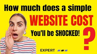 How much does a simple website cost? You'll be SHOCKED!