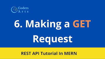 Making GET Request - 06 | REST API Tutorial In MERN