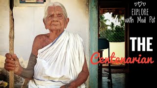 நீண்ட ஆயுளை பெற பாட்டியின் ஆலோசனை | Centenarian's Longevity Tips(100 Years Old Tamil Granny)