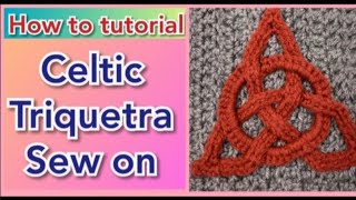 HOW TO CROCHET A CELTIC TRIANGLE TRIQUETRA. CELTIC KNOT CROCHET