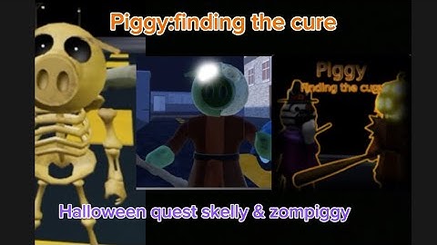 Hallowe quest skelly & zompiggy in Piggy: finding the cure