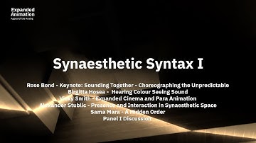 EA2020 – Synaesthetic Syntax I – Keynote, Welcome, Panel I