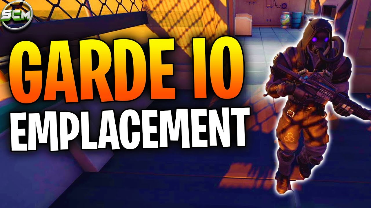 ÉLIMINER DES GARDES DE L'IO FORTNITE, EMPLACEMENT GARDE IO FORTNITE