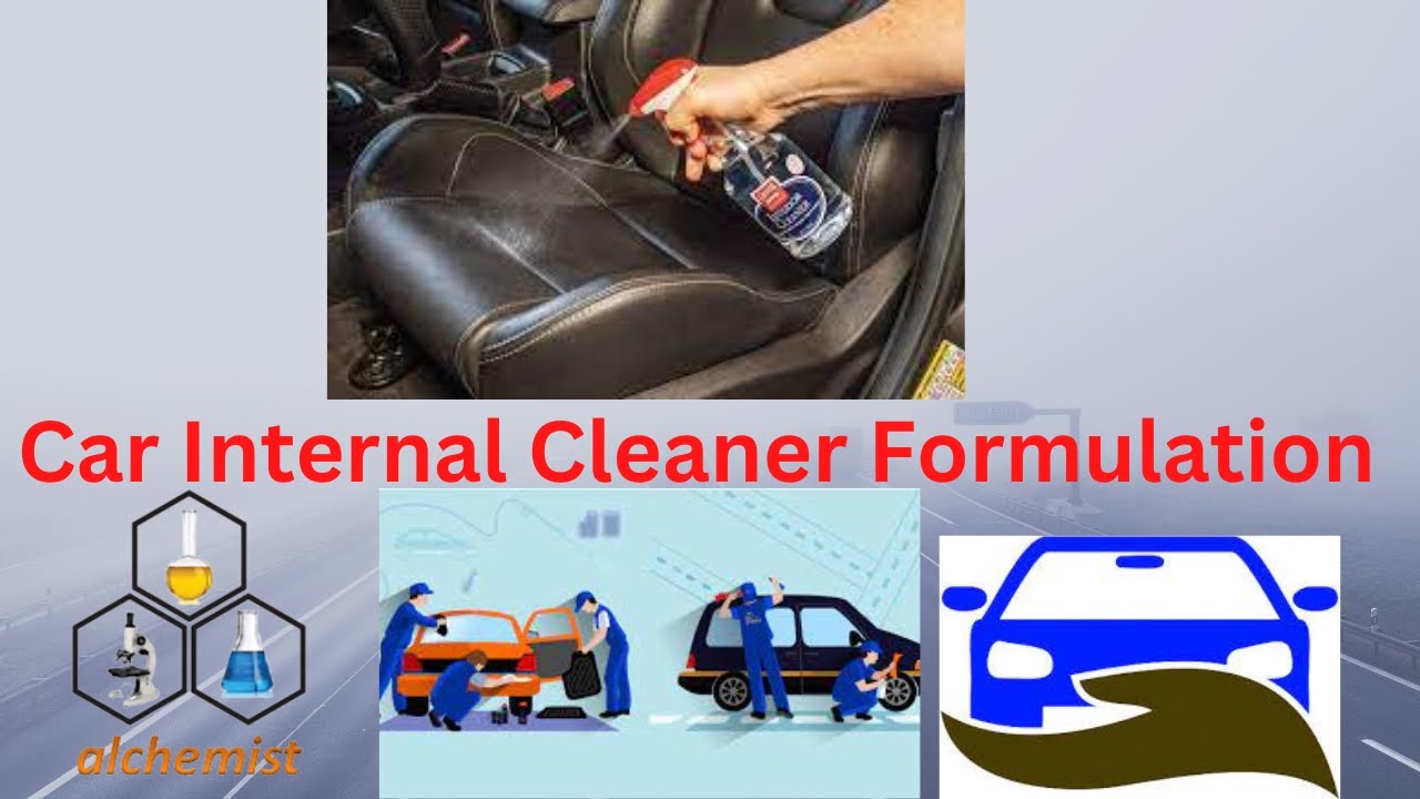 Car Interior Cleaner Formulation YouTube