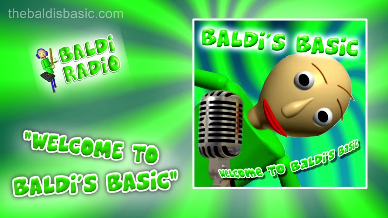 Welcome To Baldi’s Basic (Baldi Sings The Gummy Bear Song) [UNOFFICIAL AUDIO] Baldi The Teacher Guy
