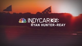INDYCAR 36: Ryan Hunter-Reay Net Worth