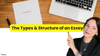 Writing an Academic Essay, From Start to Finish - Lesson 2: The Types \& Structure of an Essay 🍔