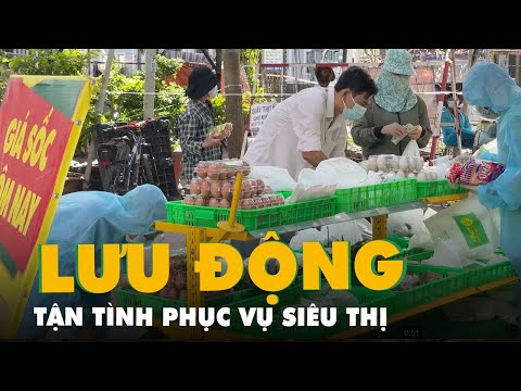Video Tận tình phục vụ ở siêu thị lưu động trong khu phong... - youtube