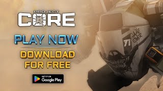 Project CORE: Multiplayer Mech Arena Gameplay on Android
