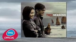 Dunk - Parn Two Seasons The Great Duet Album | Official Music Long Play