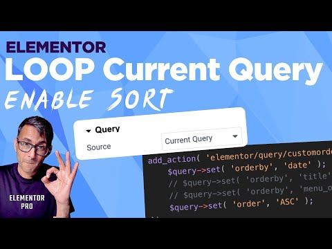 Enable Sort on Loop Grid Current Query - Elementor