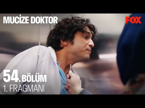 Mucize Doktor 54. Bölüm 1. Fragmanı