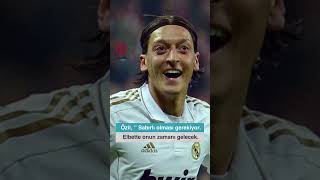 Mesut Özilden Arda Güler Açıklaması