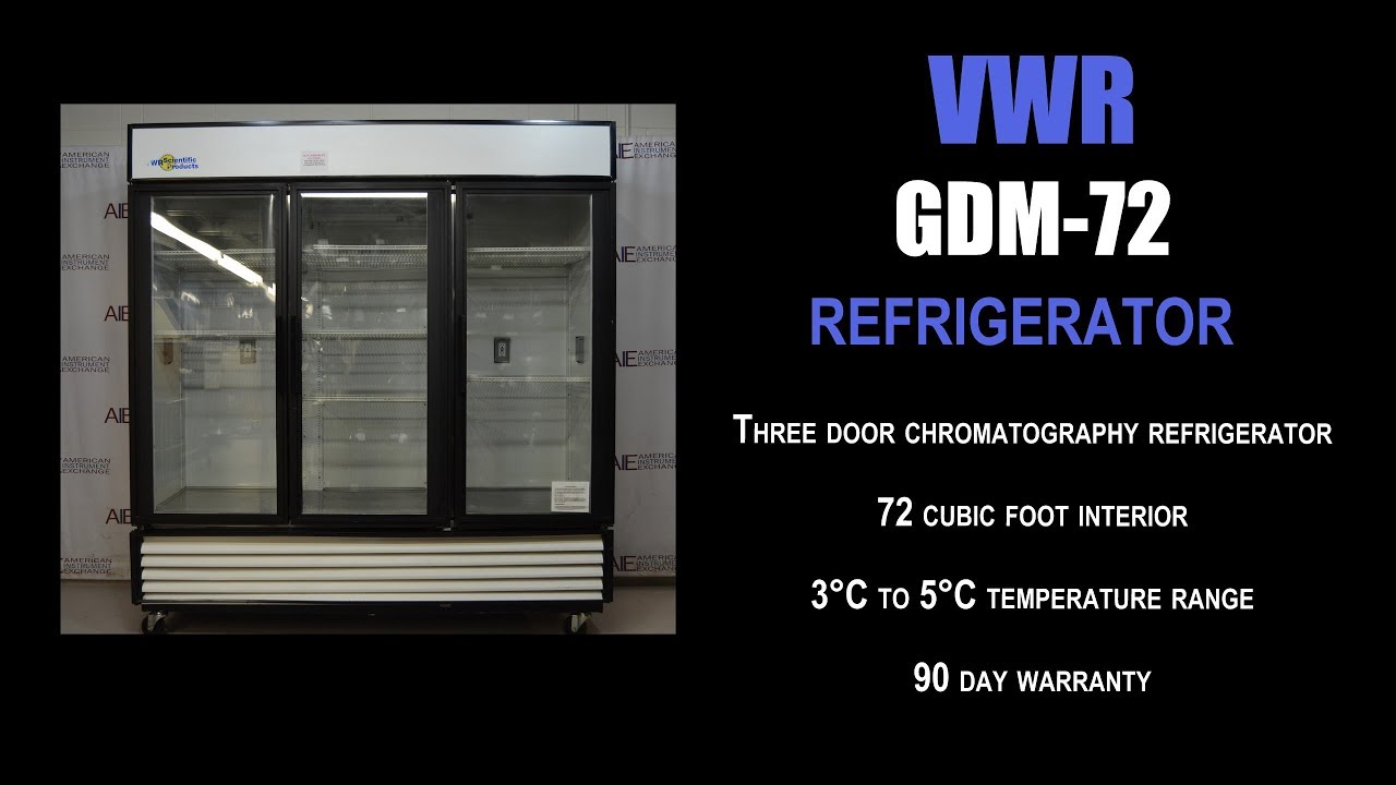 VWR GDM72 chromatography refrigerator (4388G REFRIG) YouTube