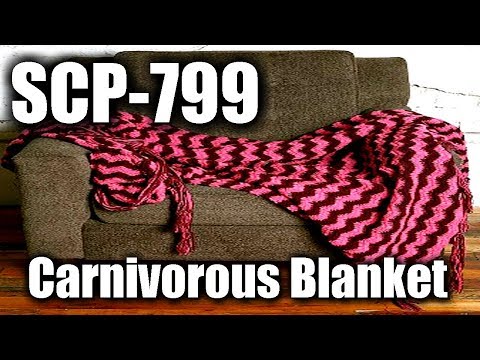 SCP Readings: SCP-799 Carnivorous Blanket | object class euclid | mimic / predatory scp