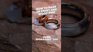 Make Epoxy and Wood Rings Using EpoxAcast 690