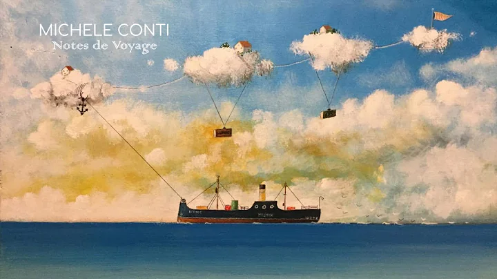 Michele Conti - Notes De Voyage (Album 2022)