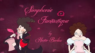 Episode 14: Symphonie Fantastique by Hector Berlioz