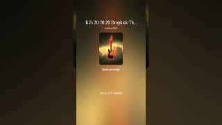 Kjs 20 20 20 Dropkick Theme Concept Credit In Description